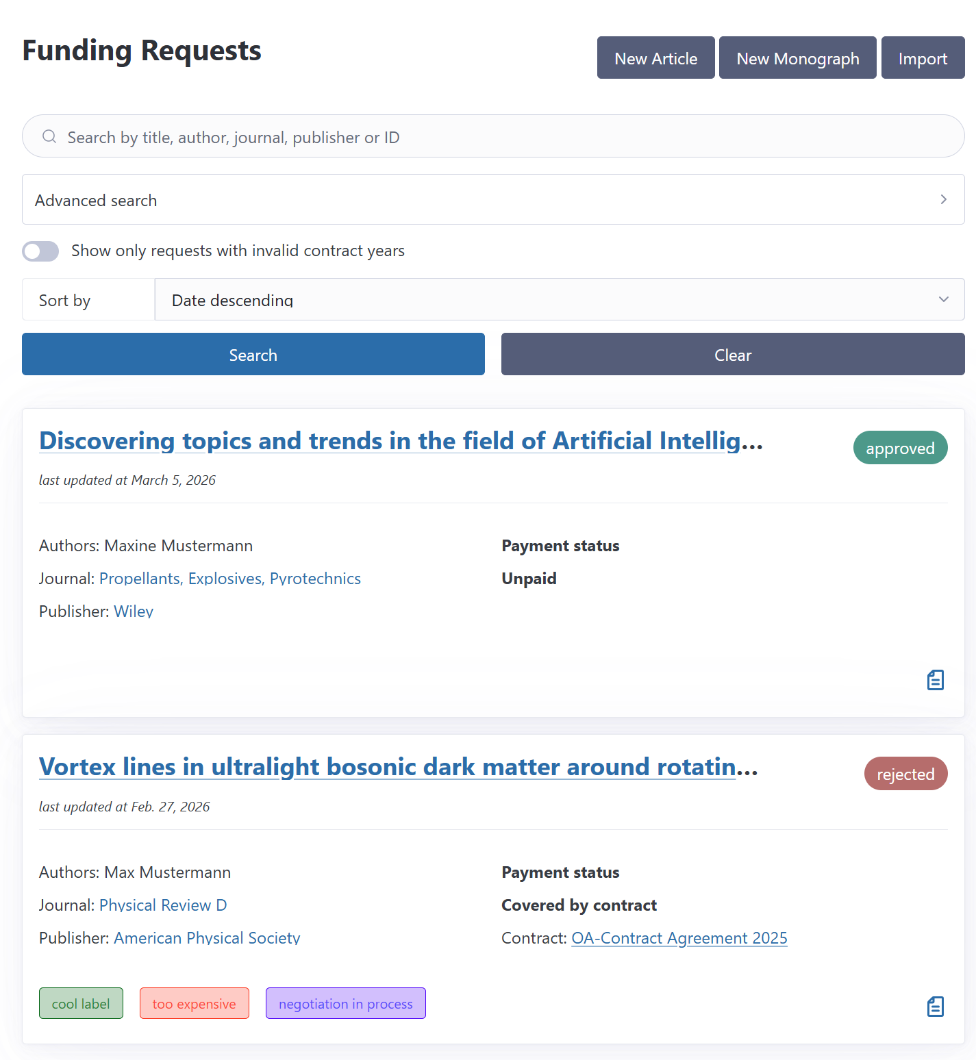 Listenansicht der im System erfassten Open-Access-Förderanträge. Jeder Listeneintrag zeigt den Publikationstitel, Autor*innen, Zeitschrift und Verlag, Bezahlstatus, konfigurierbare Labels und den Status des Förderantrags. 