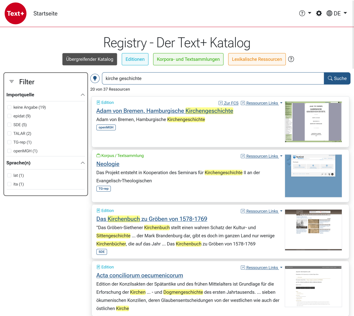 Suchergebnis der Text+ Registry mit Datendomänen-übergreifenden Treffern: Ressourcen aus den Bereichen Editionen, Sammlungen und lexikalische Ressourcen werden über gemeinsame GND-IDs verknüpft. Die Ergebnisliste zeigt Titel, Autoren, Datendomänen und Quellenangaben. Ein Beispiel ist die Suche nach den Begriffen "kirche geschichte", die Treffer in mehreren Datendomänen liefert.